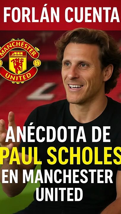 🔥 Forlán cuenta increíble anécdota de Paul Scholes en Champions League