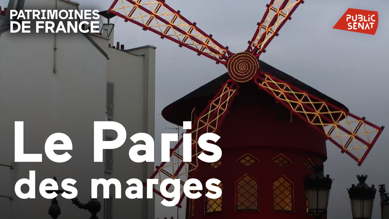 Patrimoines de France - Le Paris des marges