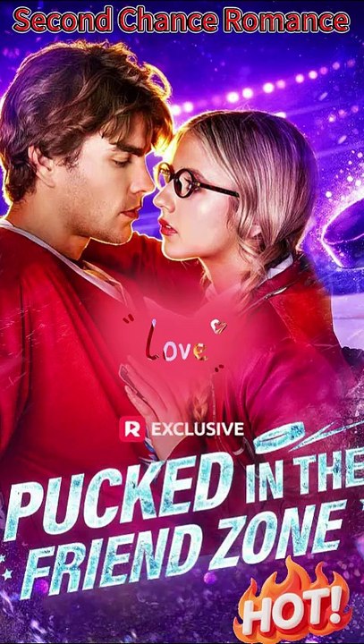 🏒 Pucked in the Friend Zone 💔 My First Love Wants Me as His Fake Girlfriend [Free Episodes]