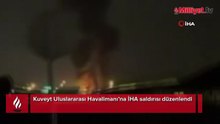 Kuveyt Uluslararası Havalimanı’na İHA saldırısı