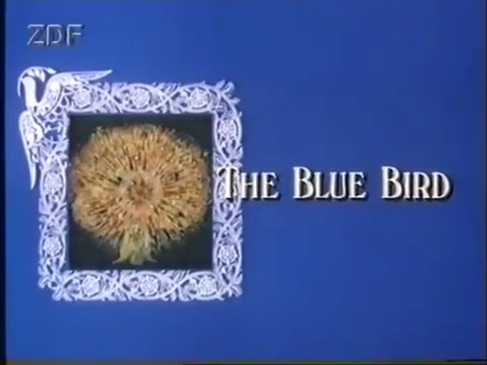 Der blaue Vogel / The Blue Bird Film deutsch
