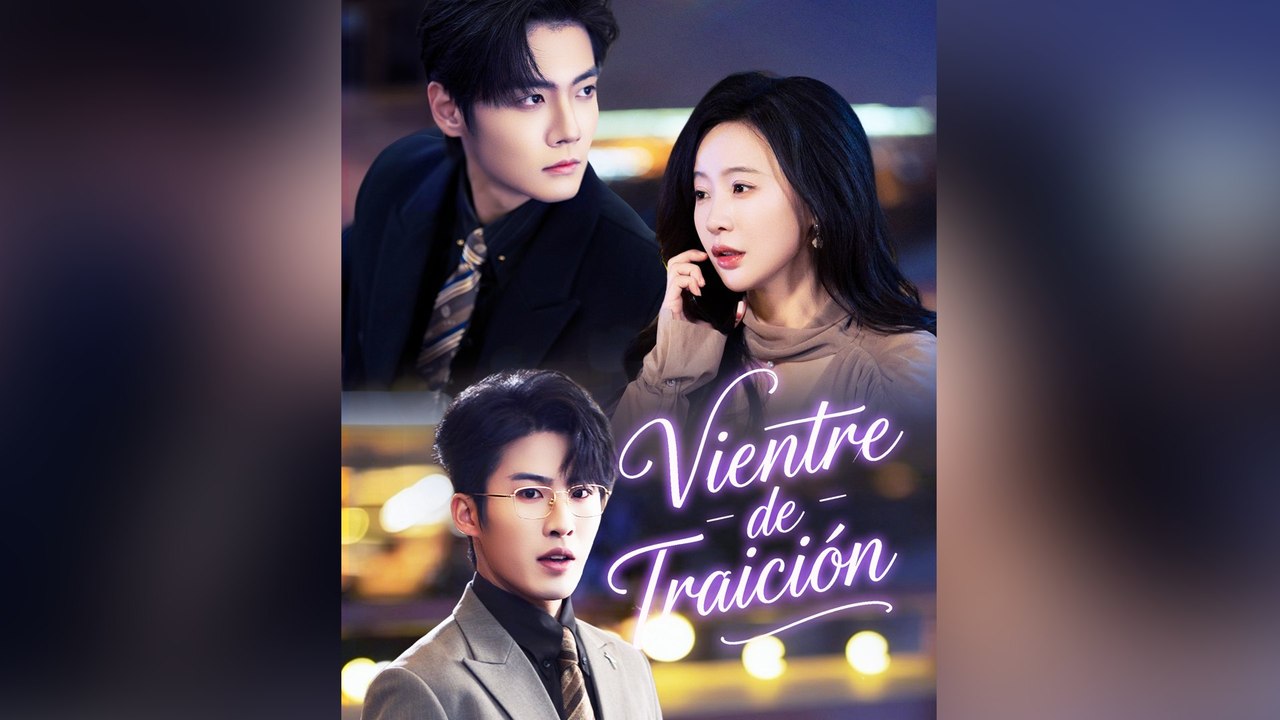 Vientre de Traición [Doblado] - Episodio completo