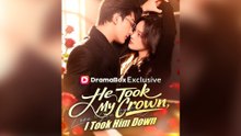 He Took My Crown, I Took Him Down - FULL DRAMA