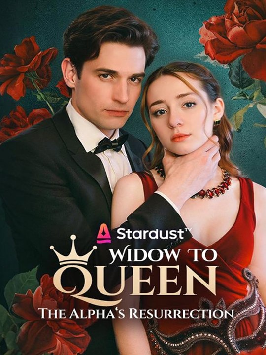 Widow to Queen The Alpha's Resurrection Full Episode (Chinese Drama)