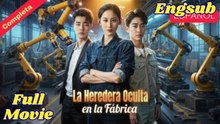 La Heredera Oculta en la Fábrica Full HD - English