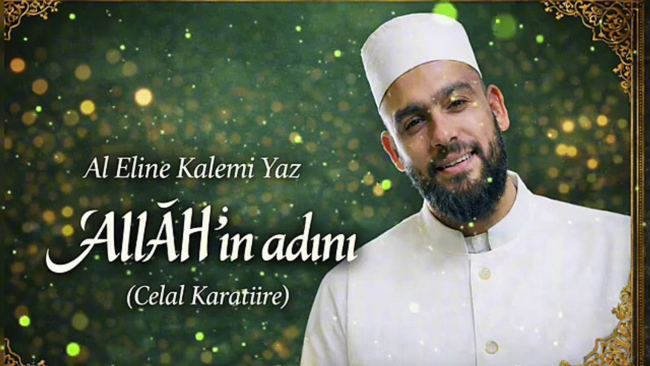 Al Eline Kalemi Yaz Allah'ın Adını | Celal Kara...