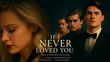 If I Never Loved You Full movie