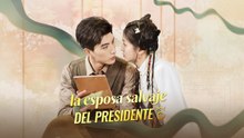 La esposa salvaje del presidente en Español- Full Full EP