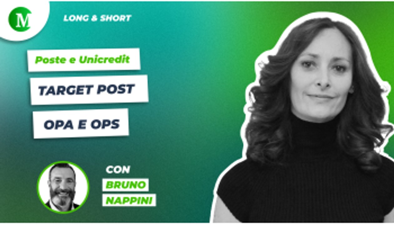 Poste e Unicredit: target post OPA e OPS
