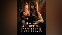 Forgive Me Father ✅2026 Ep