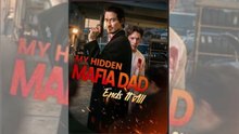 My Hidden Mafia Dad Ends It All - Full