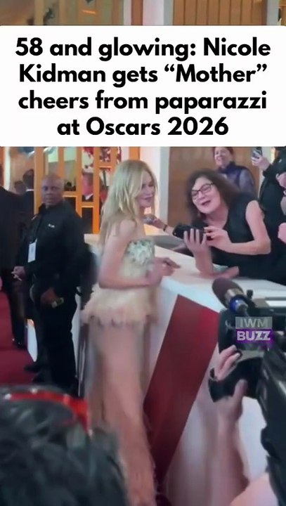 Hollywood actress Nicole Kidman gets “Mother” cheers from paparazzi at Oscars 2026