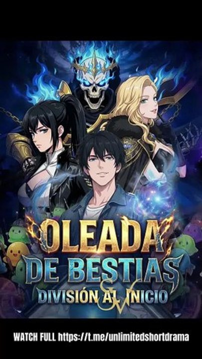 [Doblado ESP] Oleada de Bestias División al Inicio - FULL