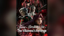 Tame The Devils Or Die: The Villainess’S Revenge ✅2026 Ep