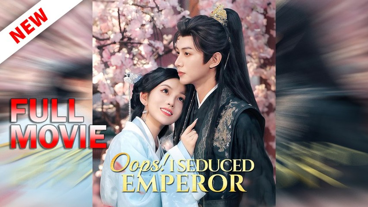 Oops! I Seduced Emperor! - FULL EPISODE ReelCraft