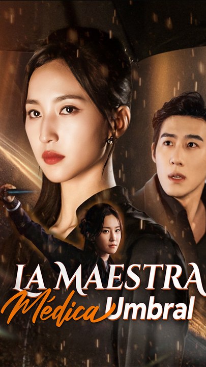 La Maestra Médica Umbral - Completo En Español