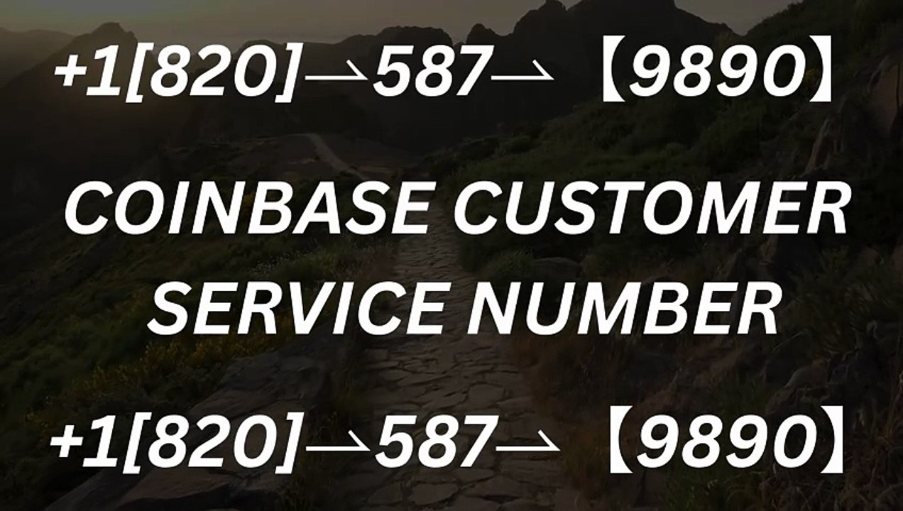 ≋[FULL GUIDE] Coinbase® CUSTOMER HELPLINE© SUPPoRT℗ Phone NuMber (OfficiAl)