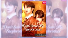 Don't Save Me, Stepbrother | Complete Series