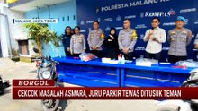 Gara-Gara Masalah Asmara, Juru Parkir di Malang Tewas Ditusuk Teman | BORGOL