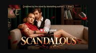 SCANDALOUS - REELSHORT - FULL MOVIE - Copy