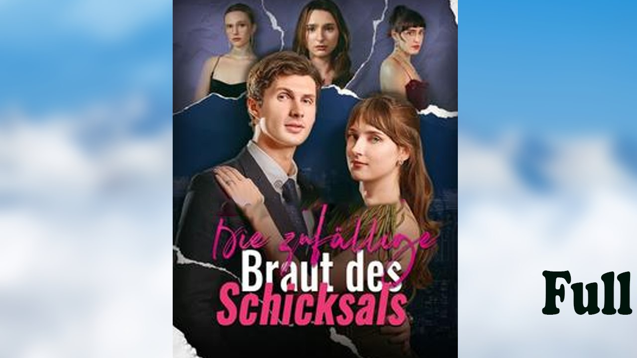 Die Zufällige Braut des Schicksals