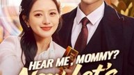 Hear Me, Mommy- Now Let's Get Rich! Full Engsub