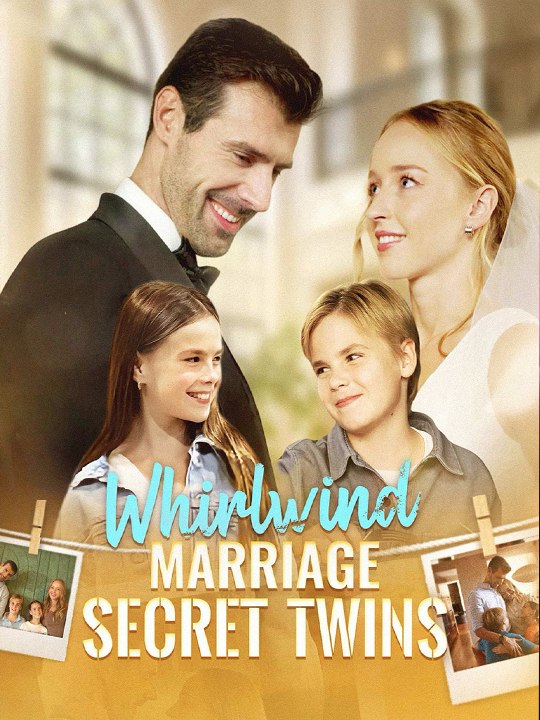 Whirlwind Marriage, Secret Twins. CEO's Twins Want Mommy Back [Full Movie] - FULL MOVIES ENGLISH SUB (2026)