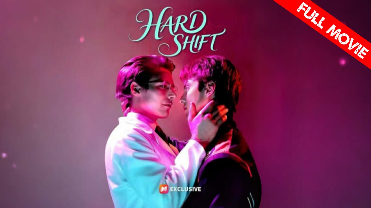 Hard Shift | Full Movie HD - Best Drama ShortFilms Hot Gay Boy Love LGBTQ