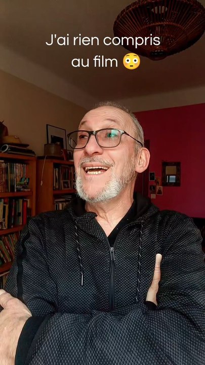 J'ai rien compris au film 😳🥴
