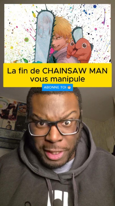 La fin de CHAINSAW MAN vous manipule