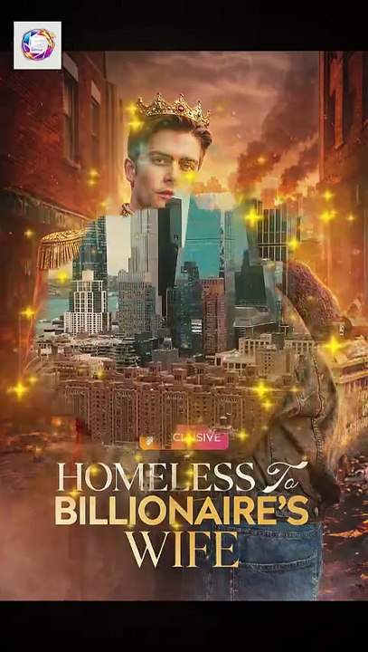 Homeless to Billionaire's Wife [Full Movie] [Ranked]Full EP - Full