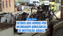 Polícia britânica detém dois homens por incendiarem ambulâncias de instituição de caridade judaica