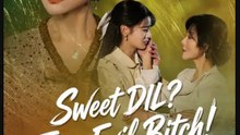 Sweet DIL True Evil Bitch- Full Drama Movie English Sub- Full EP