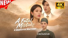 [New Film] A Fatal Mistake A Shattered Marriage | Full Movie (2026)