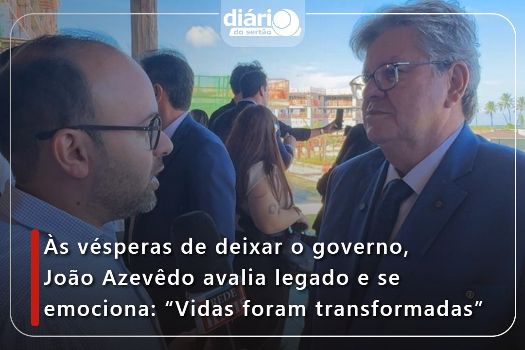 Às vésperas de deixar o governo, João Azevêdo avalia legado e se emociona: “Vidas foram transformadas”