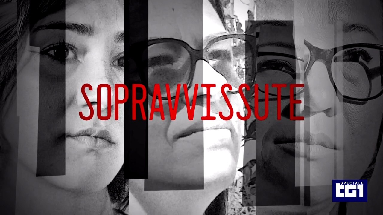Sopravvissute [Speciale Tg1 2024]