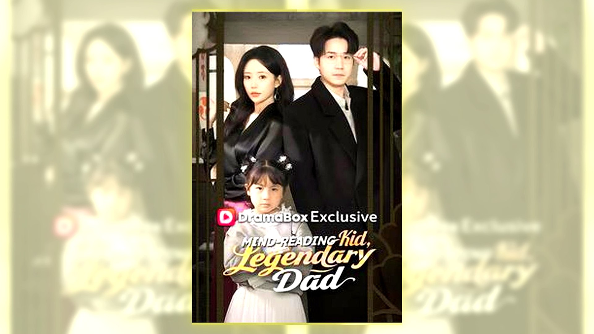 ⁣Mind-Reading Kid Legendary Dad Full Hd