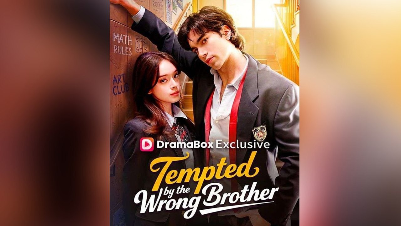 Tempted by the Wrong Brother FULL EP (Dailymotion Drama)