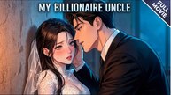 🔥[Hot 2026] I Escaped My Wedding to a Loser, and the Billionaire -Uncle- Took Me Home (ENGSUB)