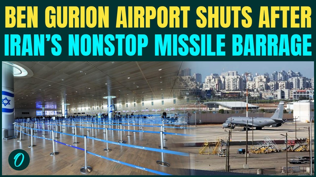 Israel’s Ben Gurion Airport SHUTDOWNS As Iran Hammers 4 Missiles Wave in 40 Minutes; Aviation HALTS