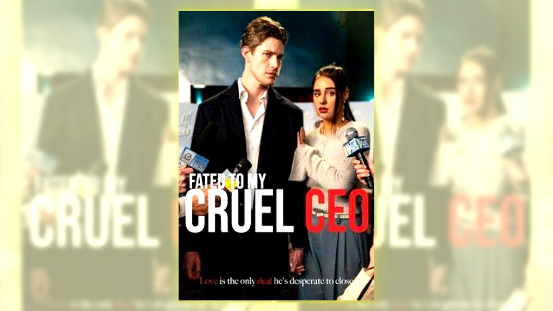 Fated To My Cruel Ceo Full Hd