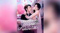 La esposa del magnate inválido (Doblado) Episodio Completo