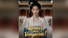 ¡Renací para Vengarme! Completa en Español