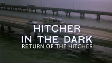 Hitcher in the Dark Film  deutsch