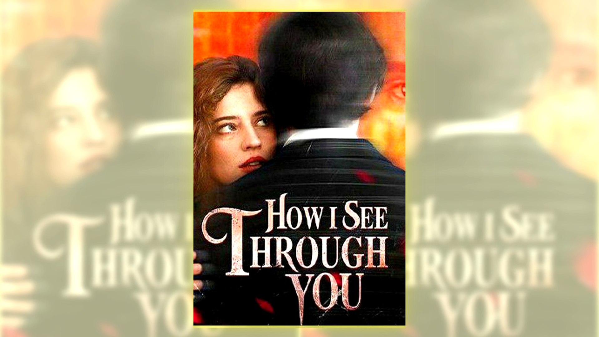 How I See Through You Full Hd