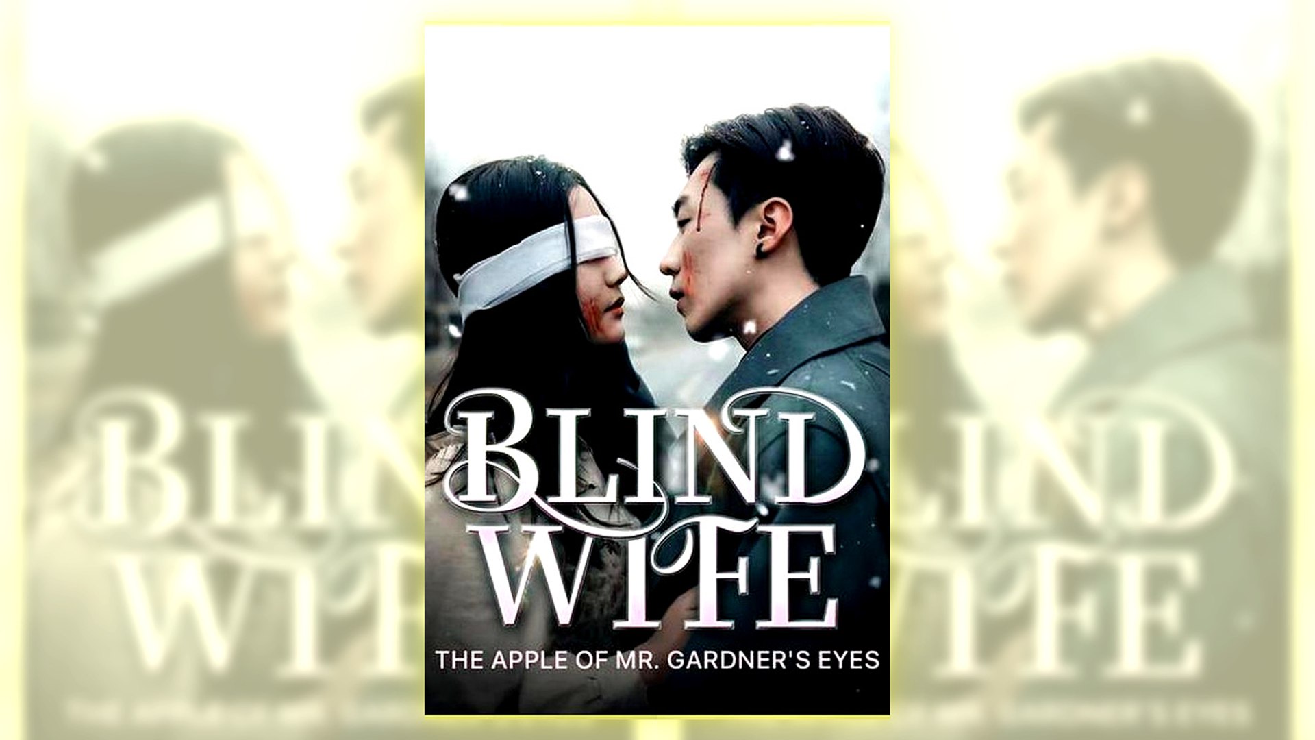 ⁣Blind Wife The Apple Of Mr. Gardner’S Eyes Full Hd