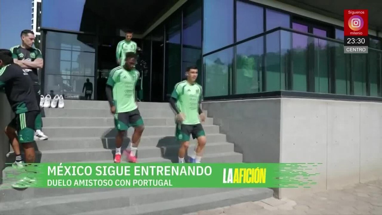 Así será el México vs Portugal en el Estadio Banorte | Milenio Noticias La Afición, 25 de marzo 2026