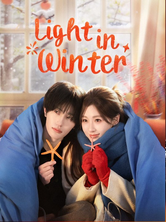 Light in Winter Chinese Drama 🧡🍏 🔥  (2026) - FULL DRAMA MOVIES ENGSUB