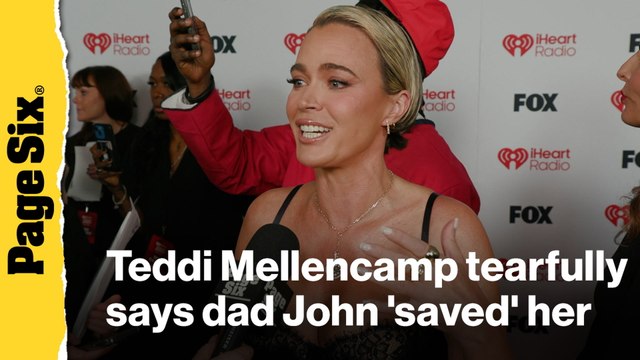 Teddi Mellencamp tearfully shares how dad John Mellencamp 'saved' her amid cancer battle