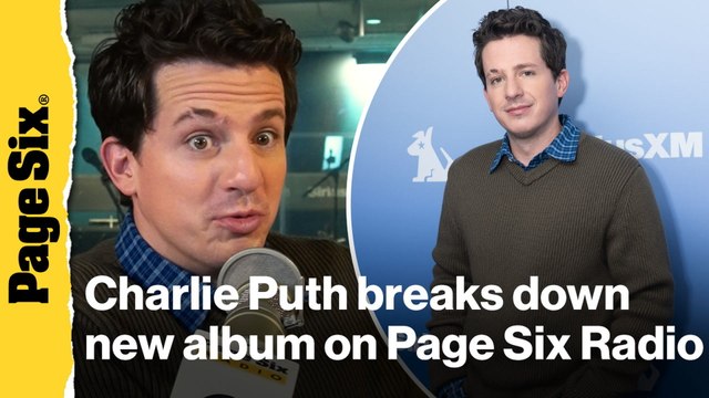 Charlie Puth dives deep into the details of his new album with Page Six Radio
